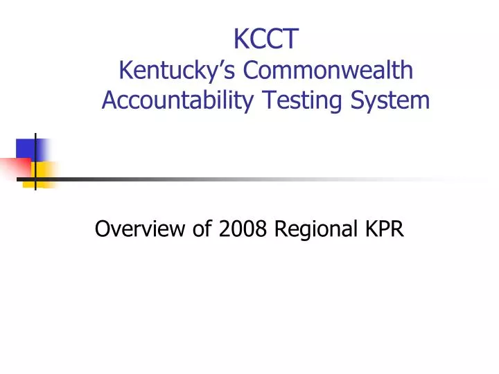 kcct kentucky s commonwealth accountability testing system