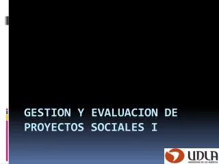 gestion y evaluacion de proyectos sociales i