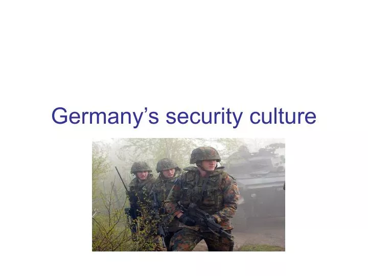 germany s security culture