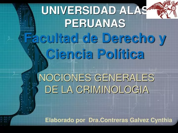 universidad alas peruanas facultad de derecho y ciencia pol tica