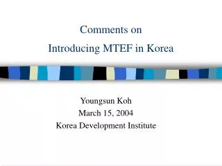 Comments on Introducing MTEF in Korea