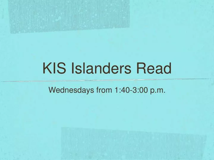kis islanders read