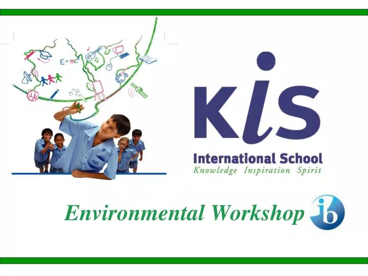 environmental workshop