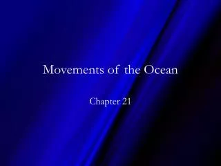 Movements of the Ocean