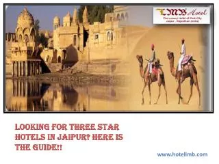 Looking For Three Star Hotels in Jaipur? Here is the Guide!!