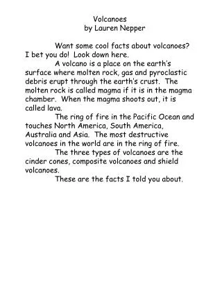 Volcanoes 		by Lauren Nepper