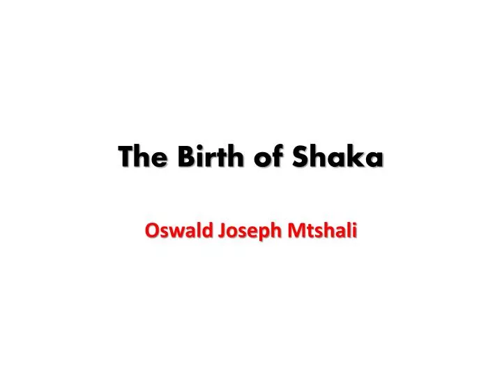 the birth of shaka