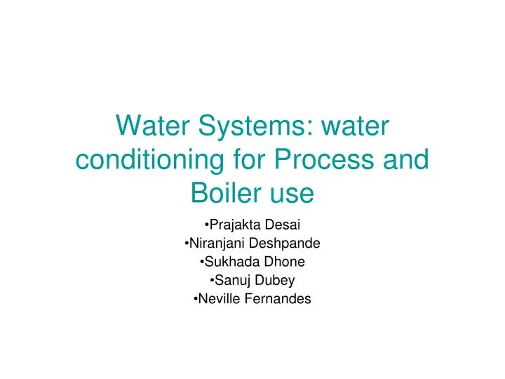 water systems water conditioning for process and boiler use