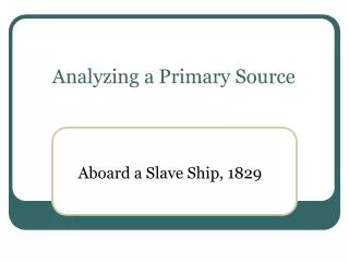 Analyzing a Primary Source