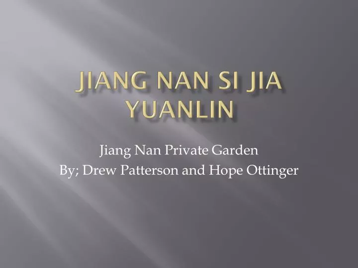 jiang nan si jia yuanlin