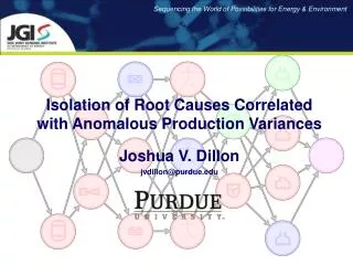 Isolation of Root Causes Correlated with Anomalous Production Variances
