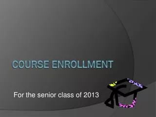 Course Enrollment