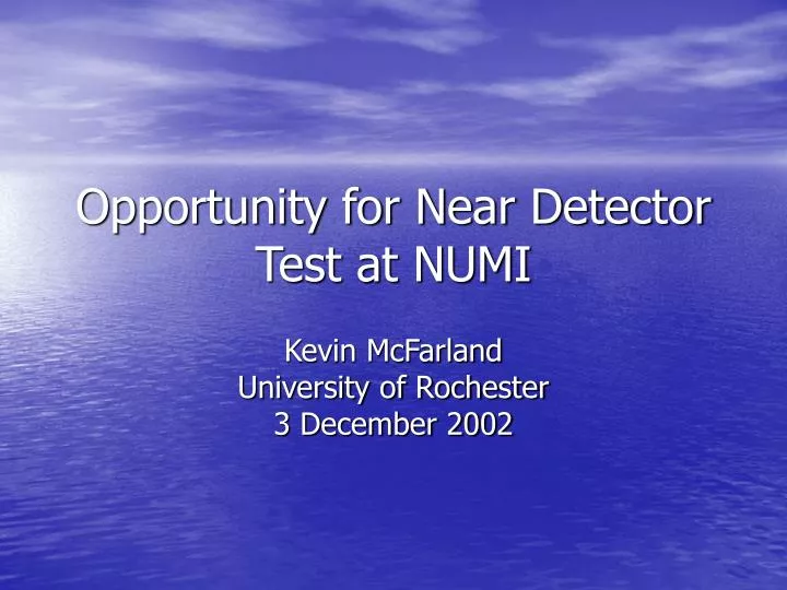 opportunity for near detector test at numi