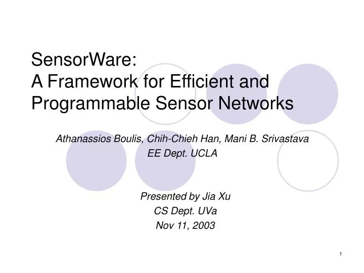 sensorware a framework for efficient and programmable sensor networks