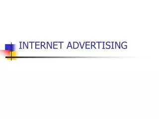 INTERNET ADVERTISING