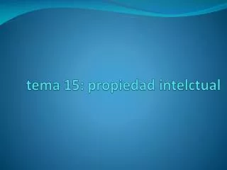 tema 15 propiedad intelctual