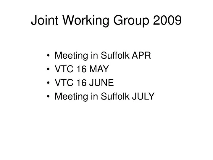 joint working group 2009