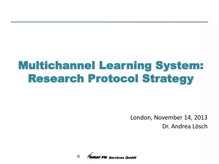 multichannel learning system research protocol strategy