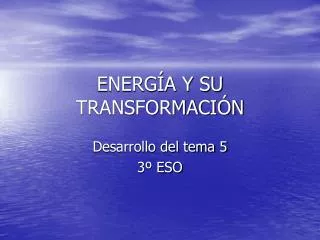 energ a y su transformaci n