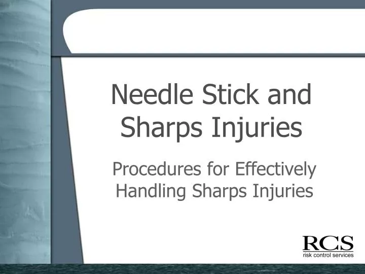 needle stick and sharps injuries