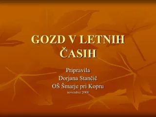 gozd v letnih asih