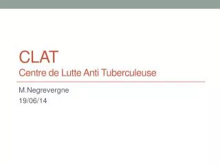 clat c entre de l utte anti tuberculeuse