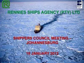RENNIES SHIPS AGENCY (PTY) LTD