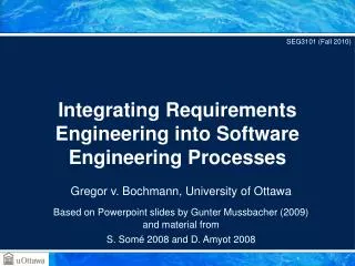 Integrating Requirements Engineering into Software Engineering Processes
