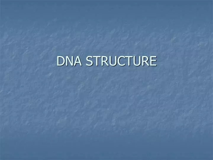 dna structure