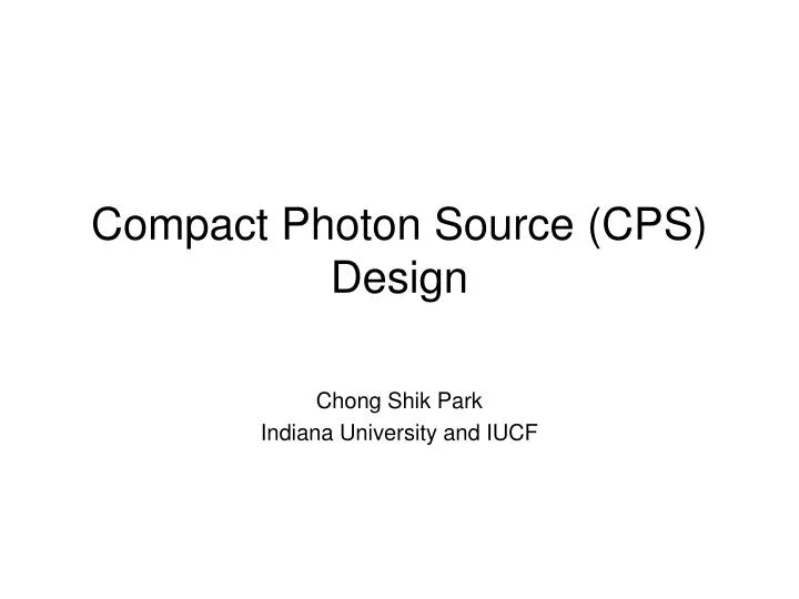 compact photon source cps design