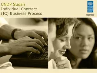 UNDP Sudan Individual Contract (IC) Business Process