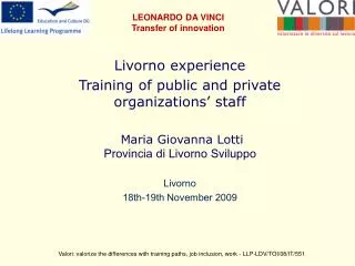 Livorno experience Training of public and private organizations’ staff