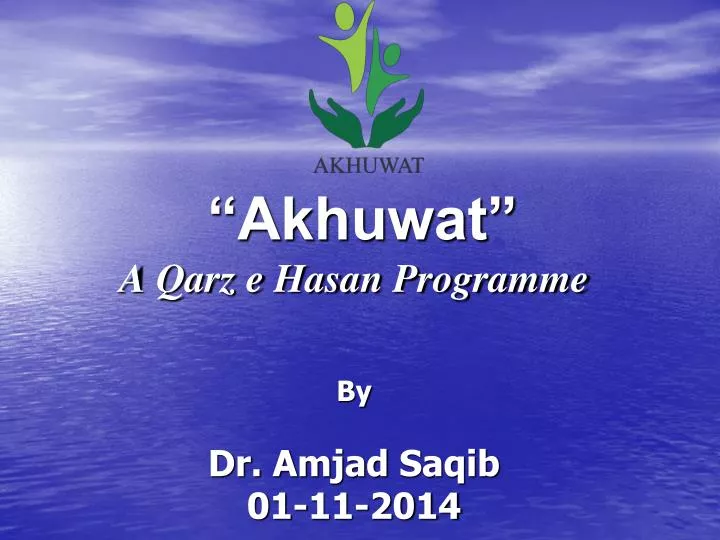akhuwat a qarz e hasan programme by dr amjad saqib 01 11 2014