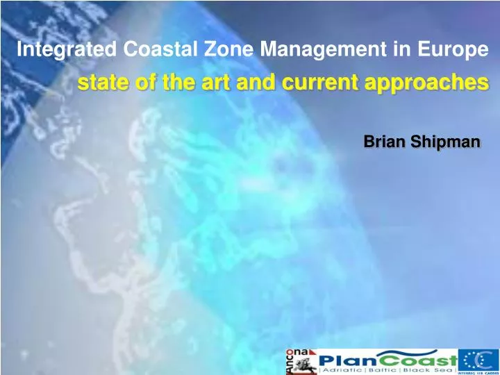 integrated coastal zone management in europe state of the art and current approaches