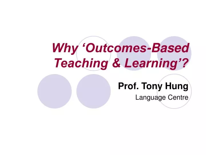 why outcomes based teaching learning
