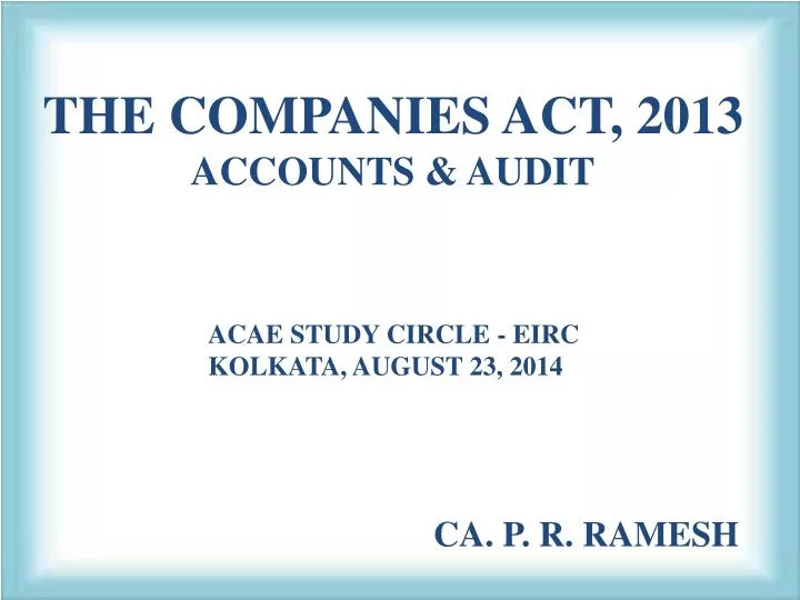 the companies act 2013 accounts audit
