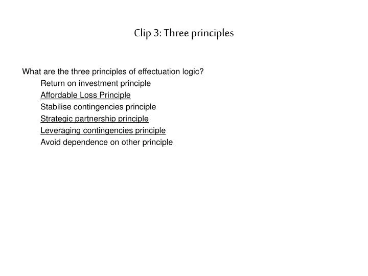 clip 3 three principles