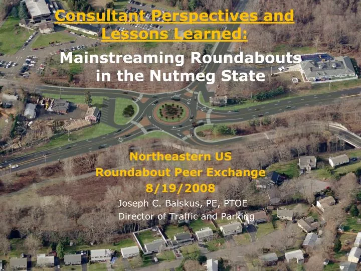 mainstreaming roundabouts in the nutmeg state