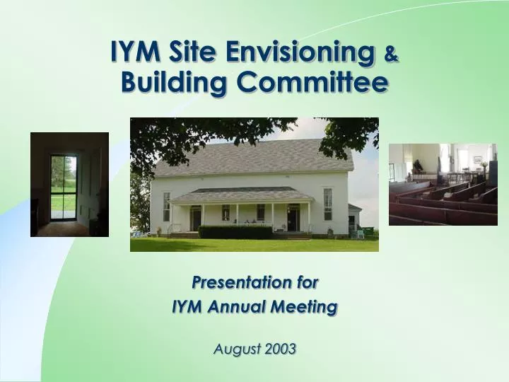 iym site envisioning building committee