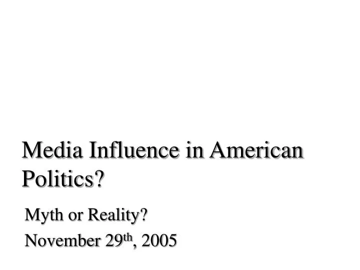 media influence in american politics