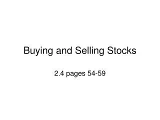 Buying and Selling Stocks