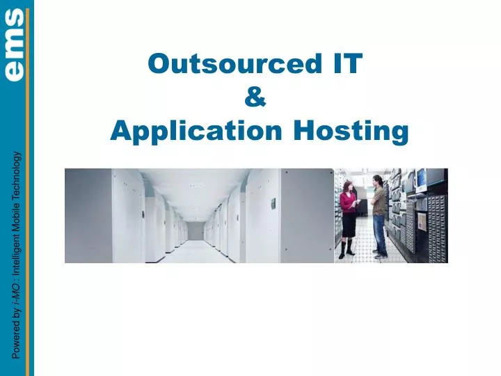 outsourced it application hosting