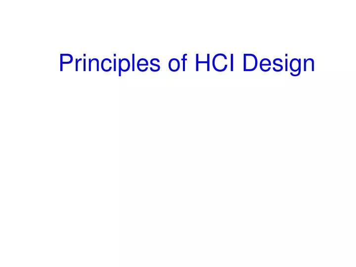 principles of hci design