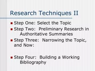 Research Techniques II