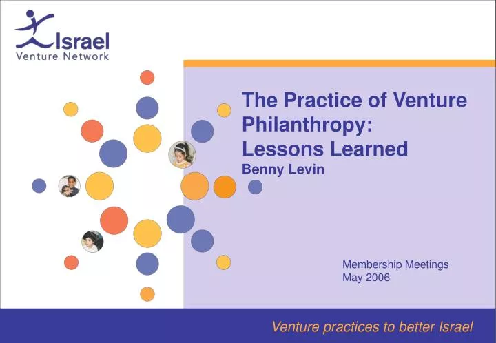 the practice of venture philanthropy lessons learned benny levin