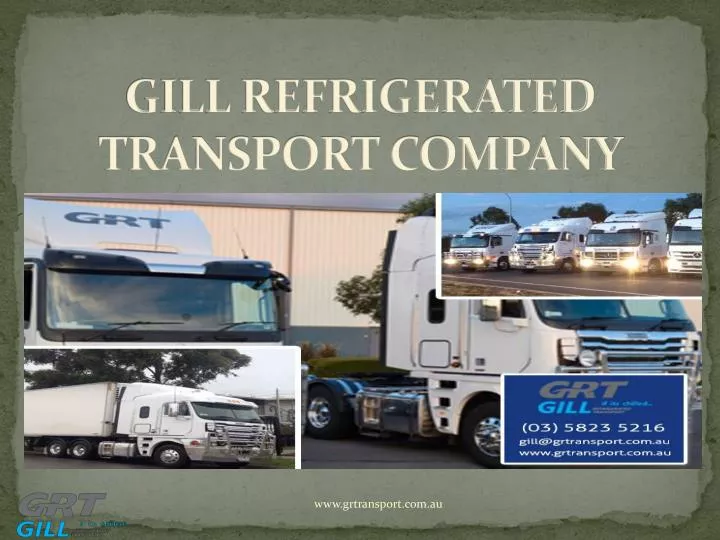 gill refrigerated transport company