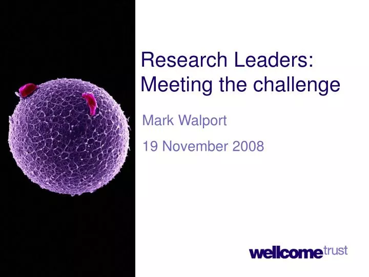 research leaders meeting the challenge