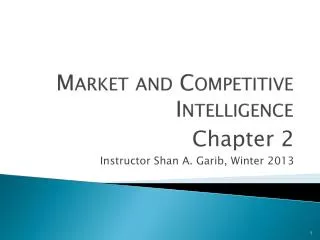 Market and Competitive Intelligence
