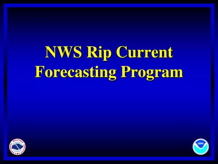 nws rip current forecasting program