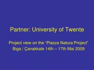 Partner: University of Twente
